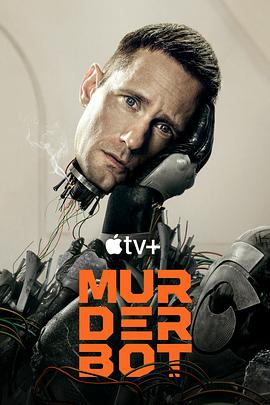 杨贵妃传媒《杀戮人机 Murderbot》免费在线观看