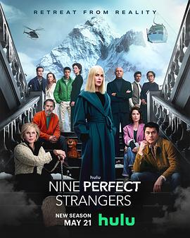 村花论坛《九个完美陌生人 第二季 Nine Perfect Strangers Season 2》免费在线观看