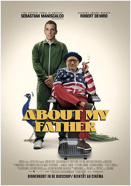 杨贵妃传媒《关于我的父亲 About My Father》免费在线观看