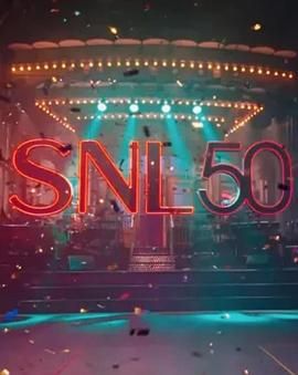果冻传媒《周六夜现场五十周年特别篇 SNL50: The Anniversary Special》免费在线观看